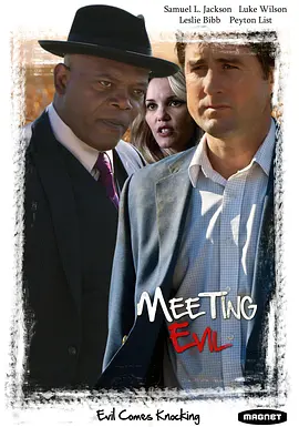 遇见恶魔 Meeting Evil (2012)