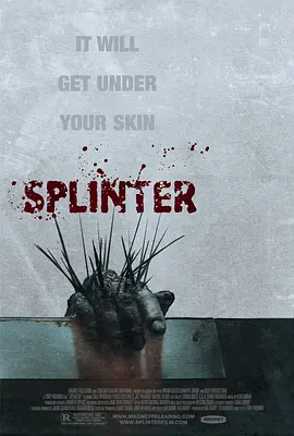 刺 Splinter (2008)